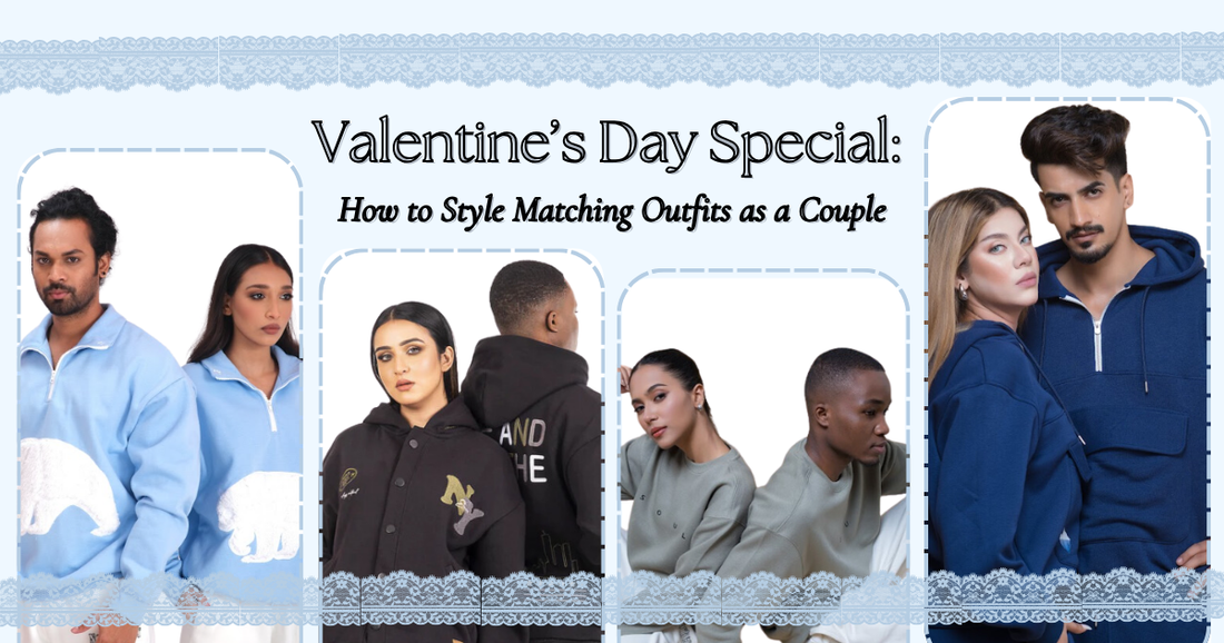 Valentine’s Day Special: How to Style Matching Outfits as a Couple